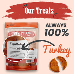 Farm To Pet dog training treats turkey chip close-up emphasizing single-ingredient purity for puppies.