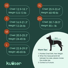 Kuoser medium size guide chest-girth helps achieve the perfect fit.