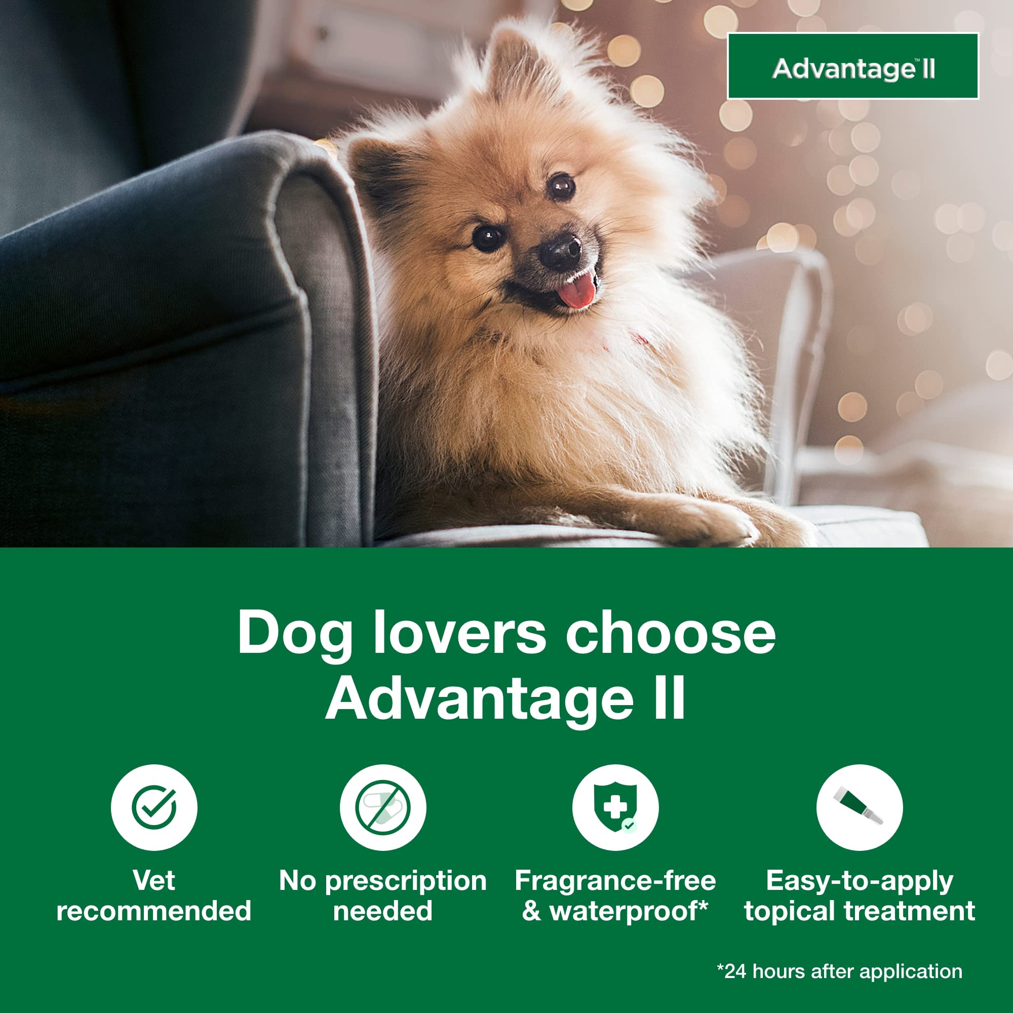 Advantage II Small Dog kills fleas within 12 hours after topical application