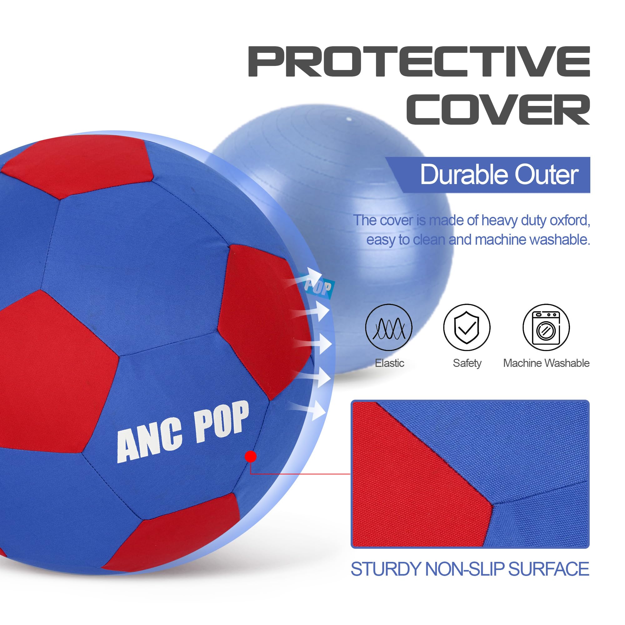 ANC POP deflated ball and washable cover for easy cleaning