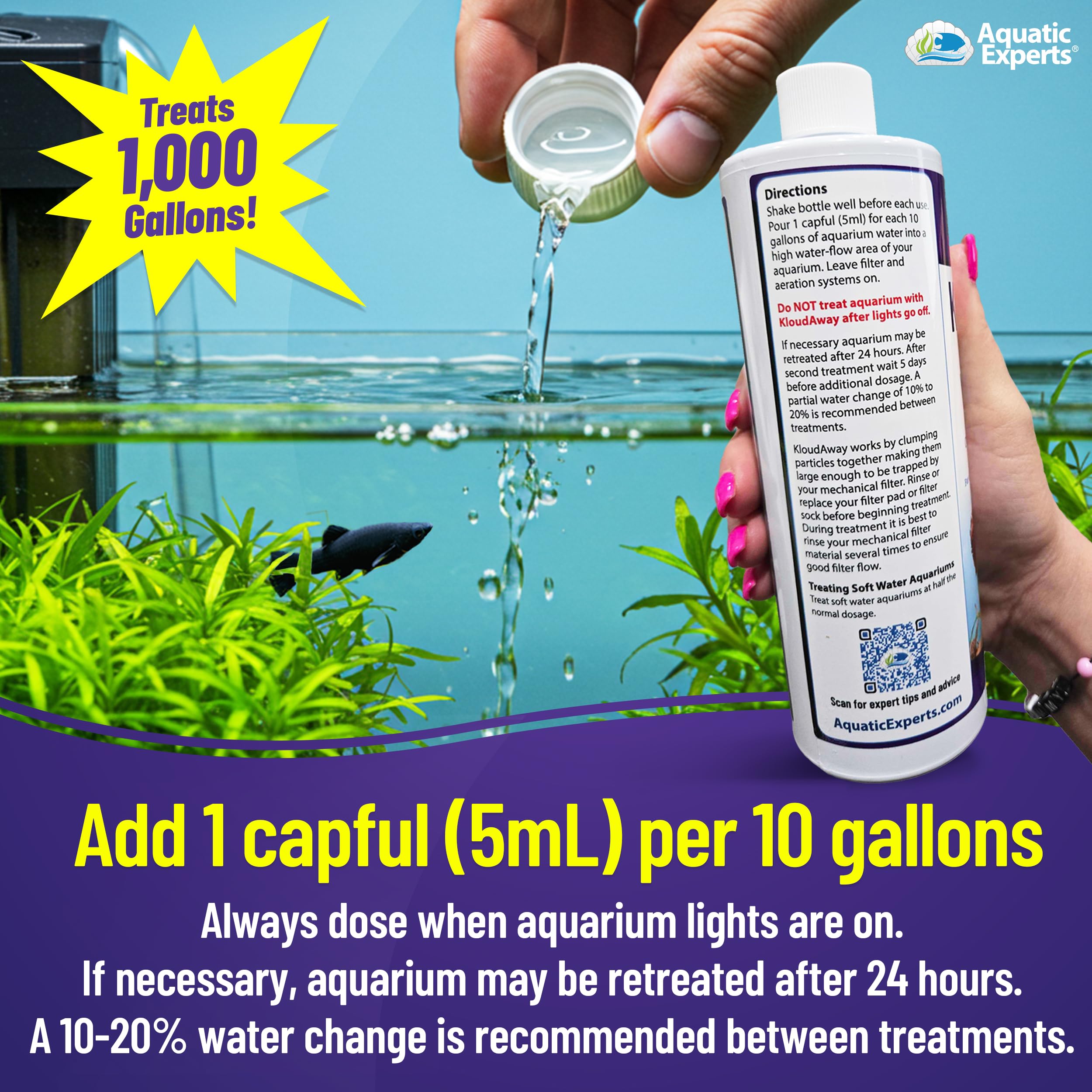 KloudAway formula is safe for aquatic life and does not disturb beneficial bacteria.