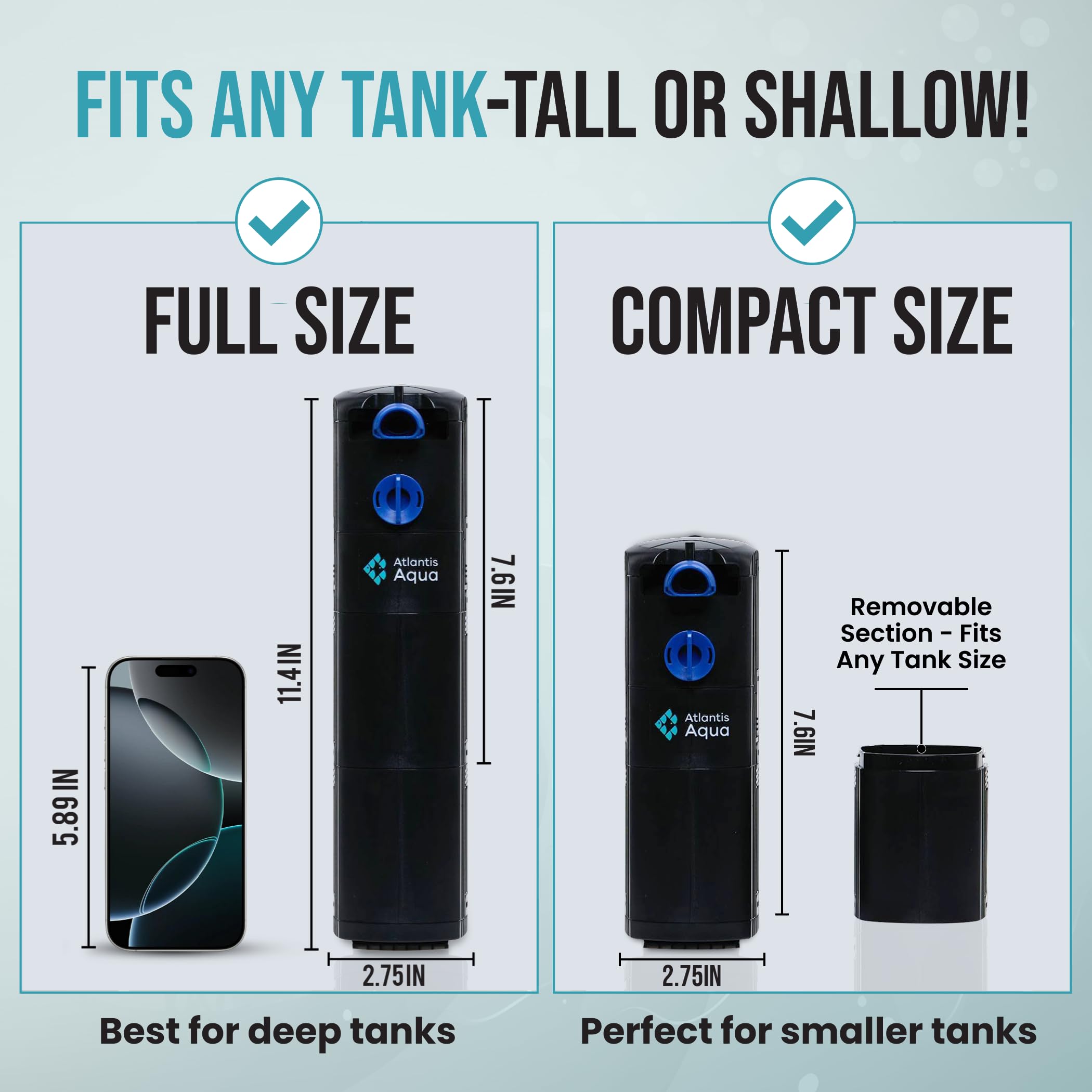 Atlantis Aqua detachable sections adapt from 20 to 55 gallons.