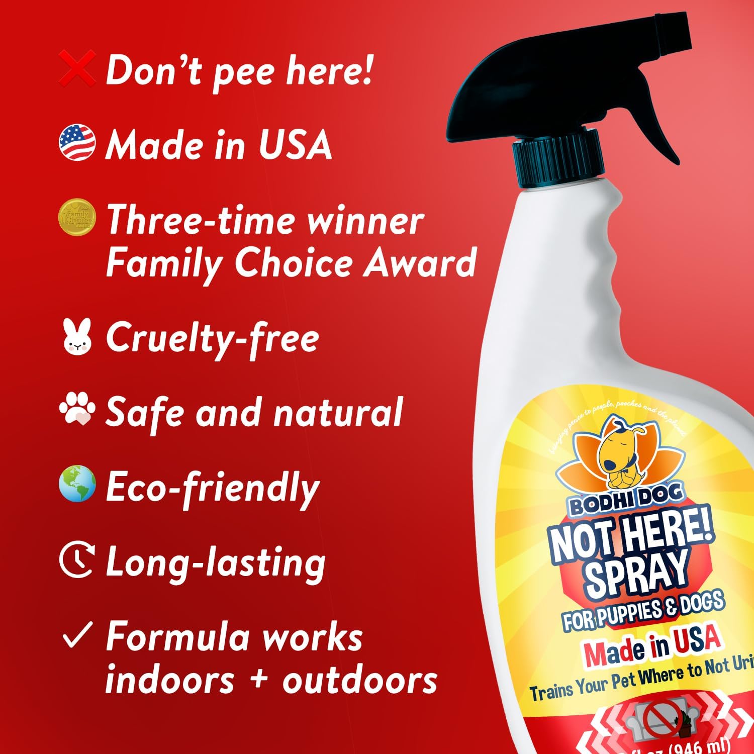 Bodhi Dog Not Here! Spray used for indoor/outdoor training on furniture and floors.