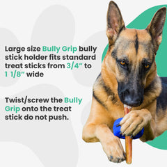 Bully Grip safety-focused design supports choking prevention during treats