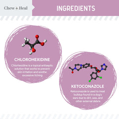 Chew + Heal Labs dog ear cleaner label closeup shows trusted ingredients for gentle cleansing.