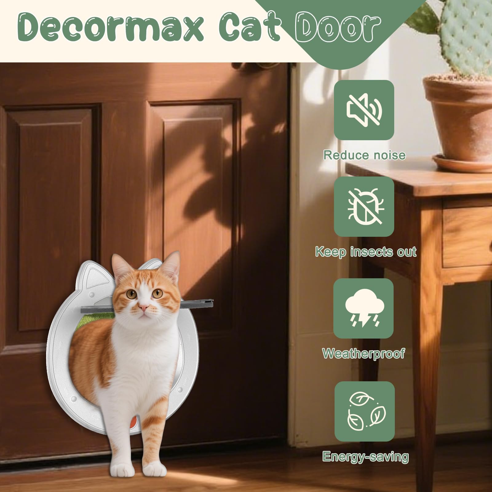 Decormax cat door 4-way control enables flexible pet access management.