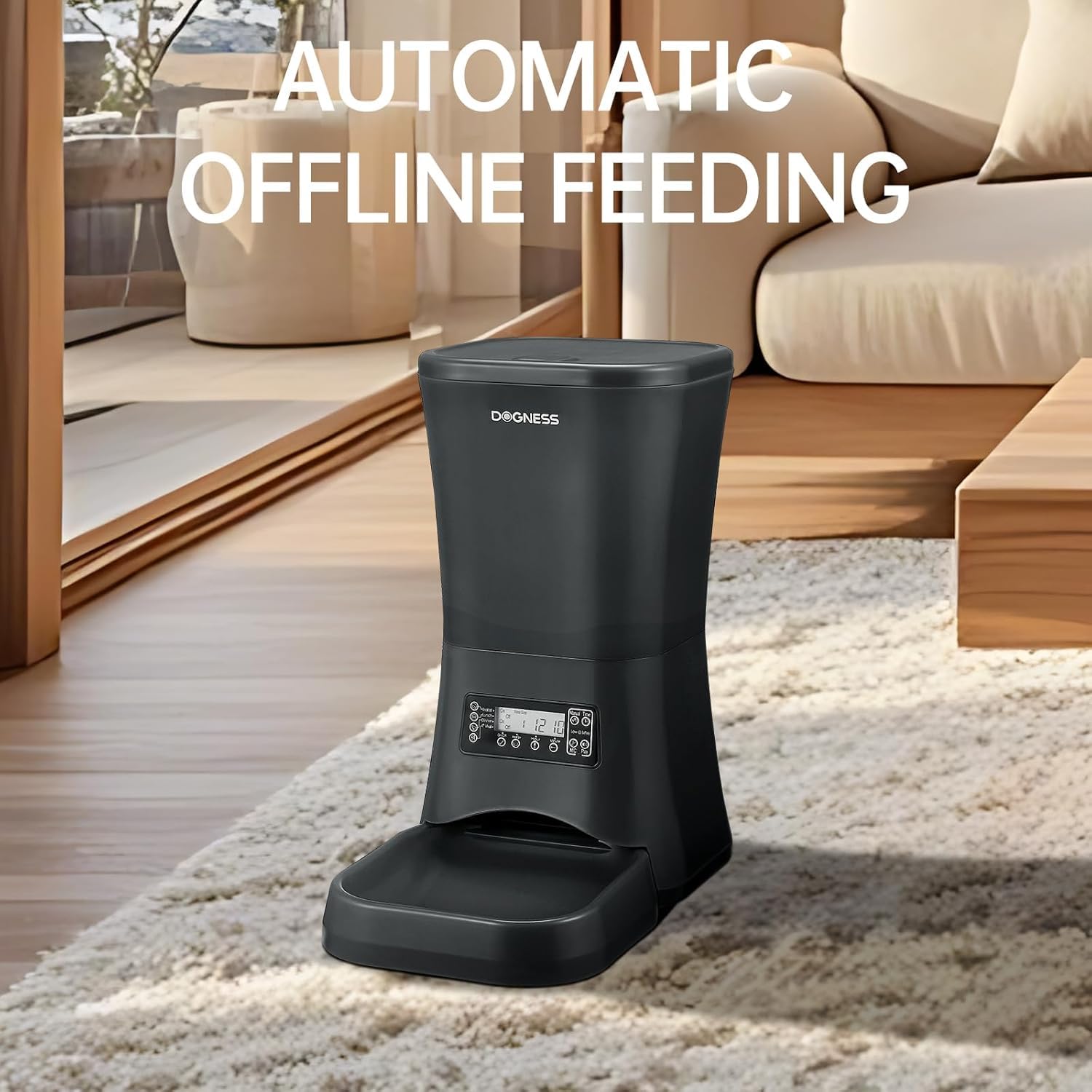 Dogness dual-power option ensures feeding continues during power outages.
