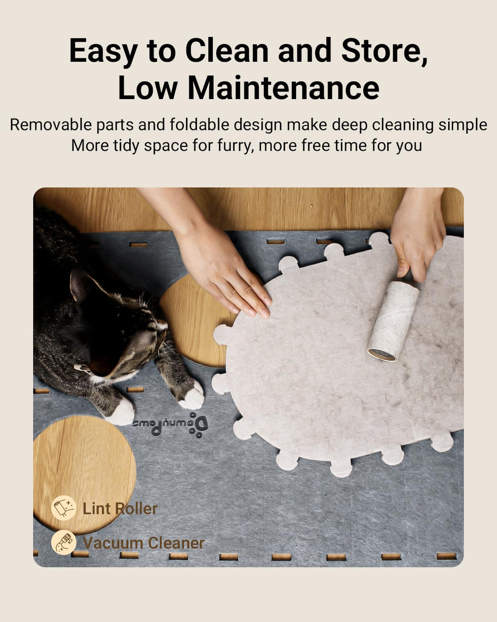 DownyPaws detachable parts make cleaning and storage simple
