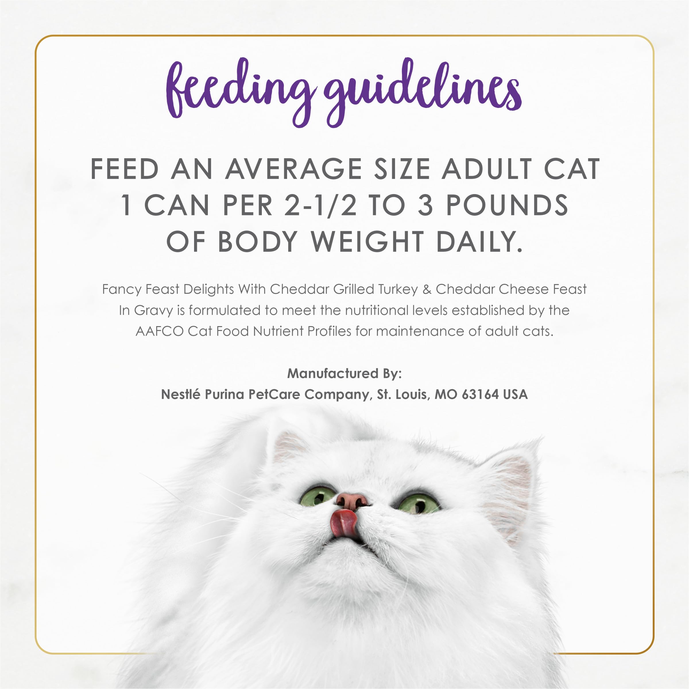 Fancy Feast Delights complete-balanced adult-cat formula supports daily nourishment.