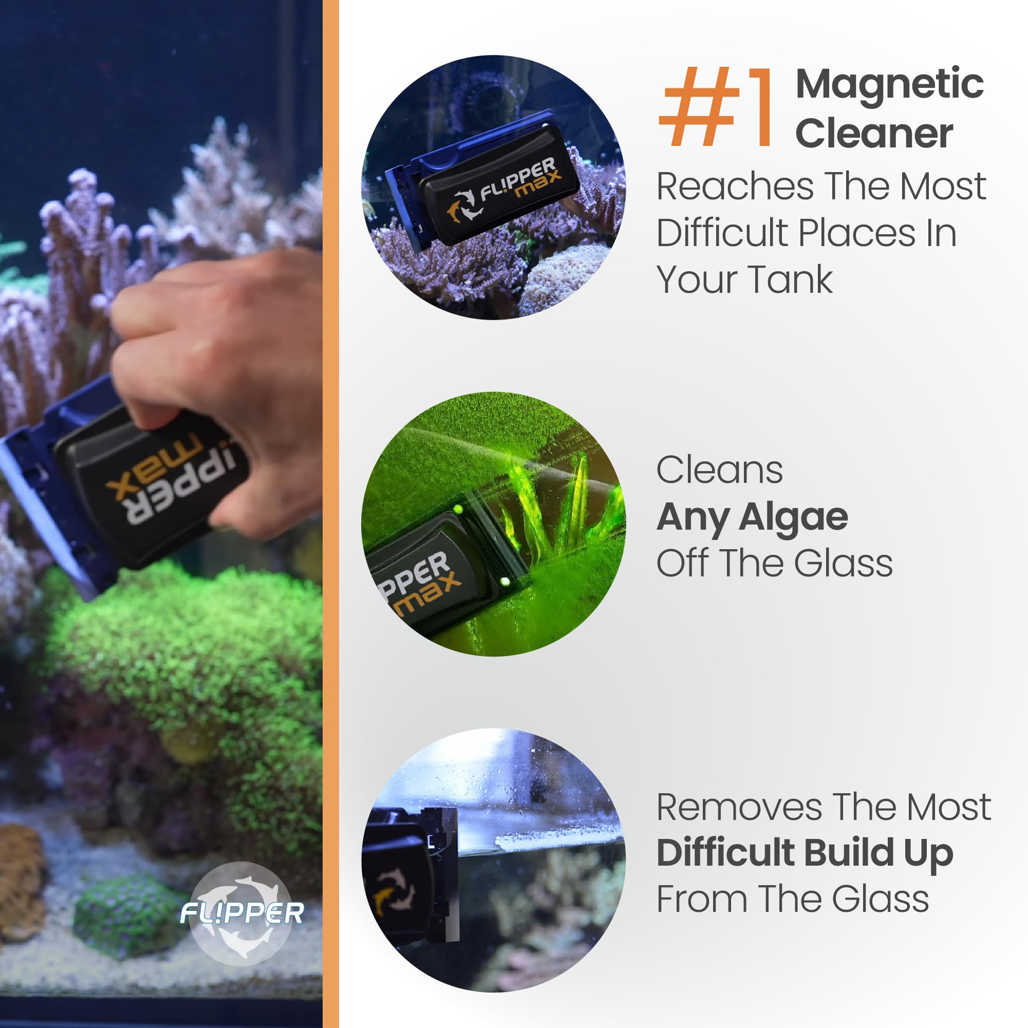 FL!PPER 2-in-1 design cleans glass and scrapes algae