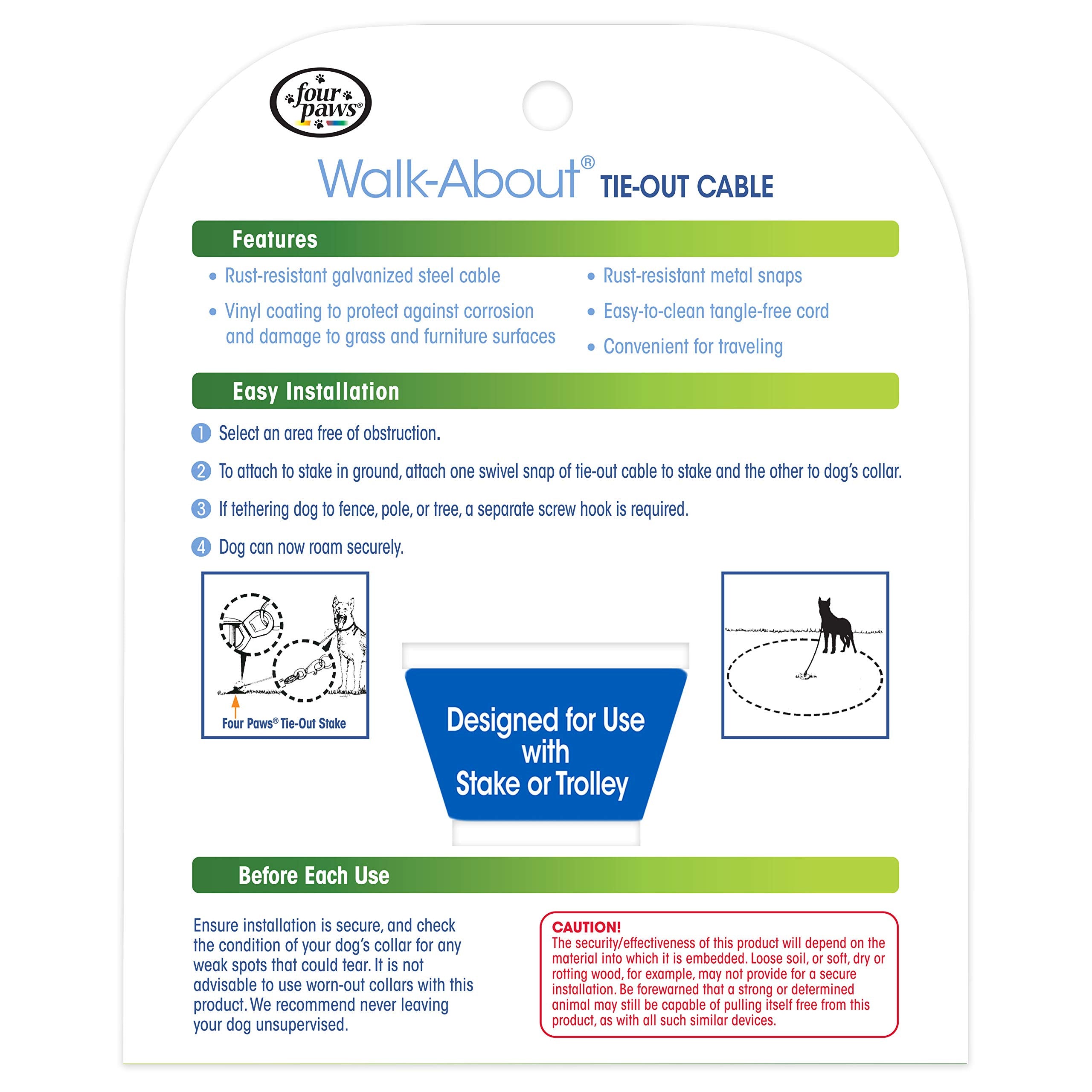 Four Paws Heavy Weight Tie Out Cable rust-proof construction resists corrosion