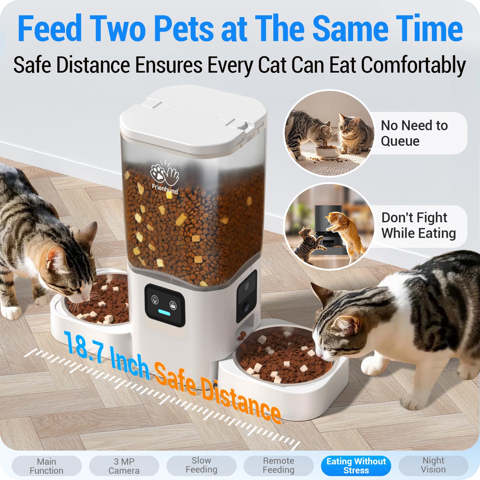 Frienhund dual bowls spaced 18.7 inches to reduce feeding conflicts.