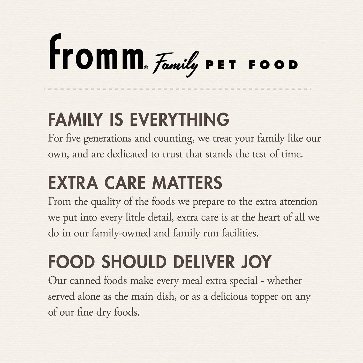 Fromm Salmon and Chicken Pate for all life stages – versatile.