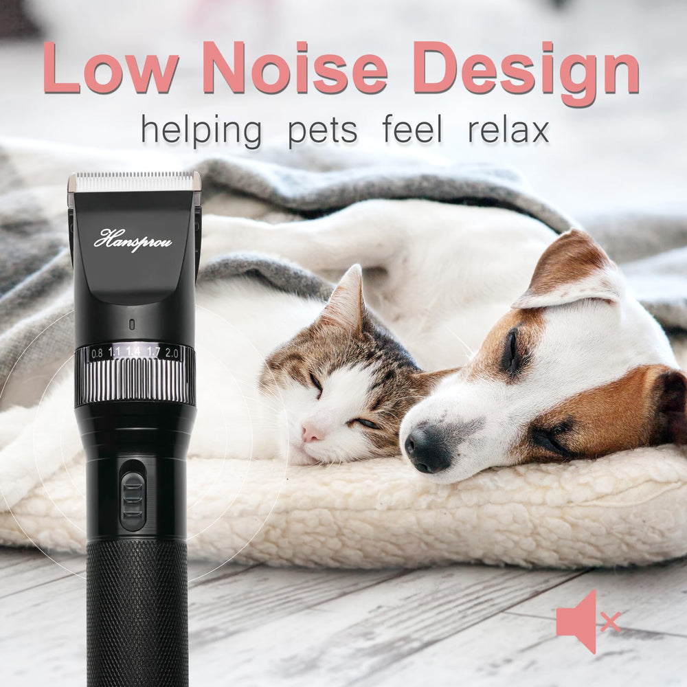 Hansprou ultra-quiet operation reduces stress during grooming.