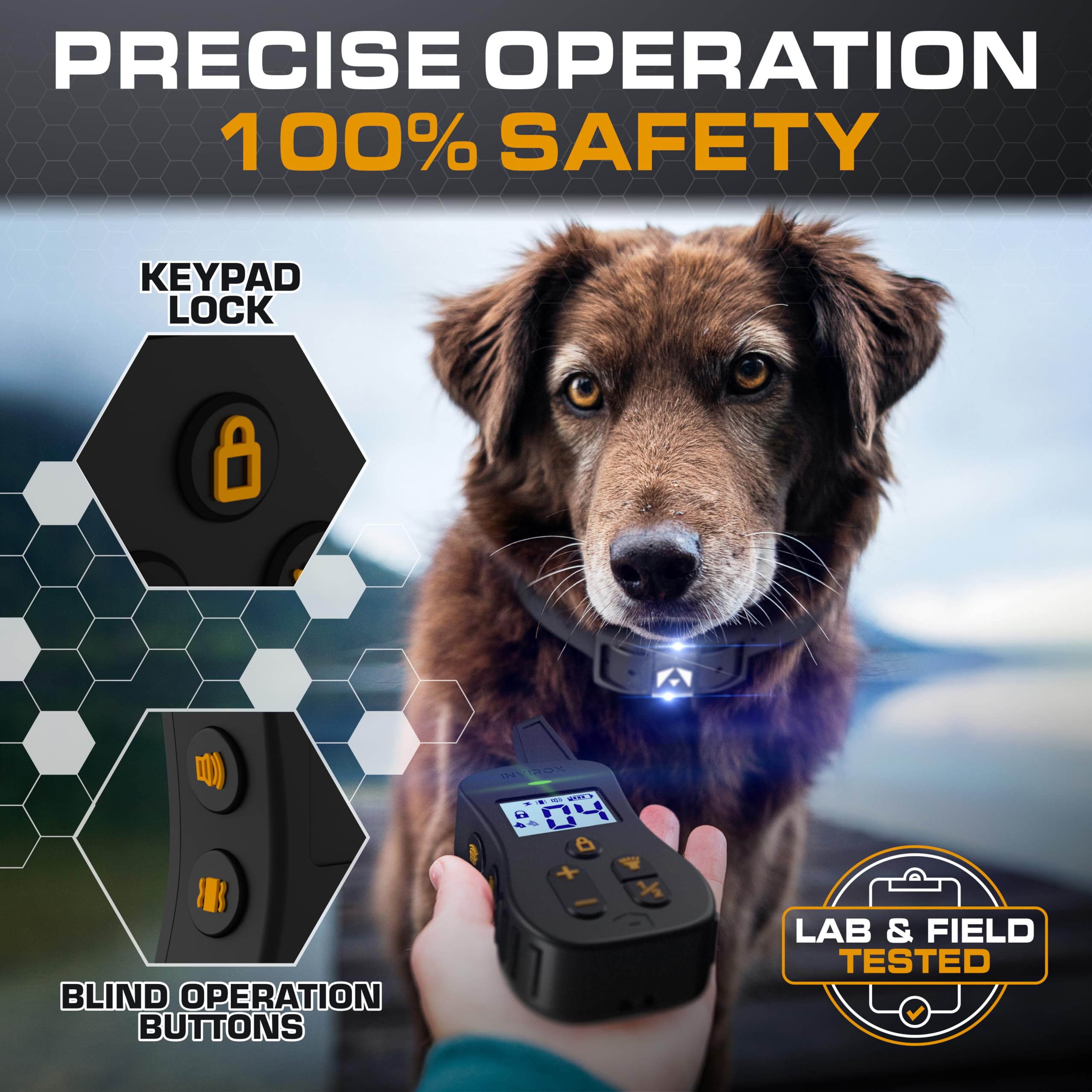 INVIROX Ultra K9 IP67 waterproof design withstands rain and splashes.