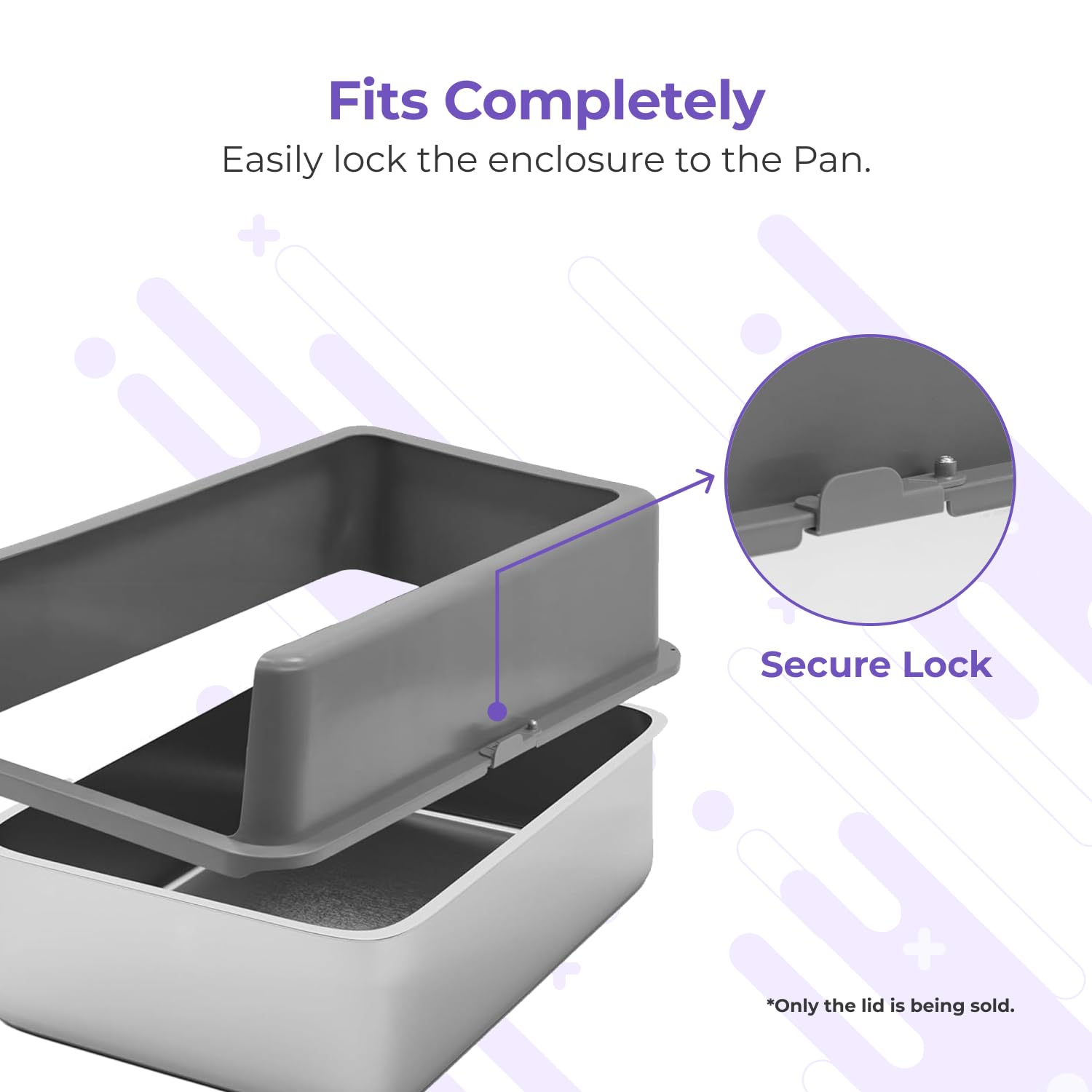 iPrimio XL top-only enclosure enables fast, easy cleaning