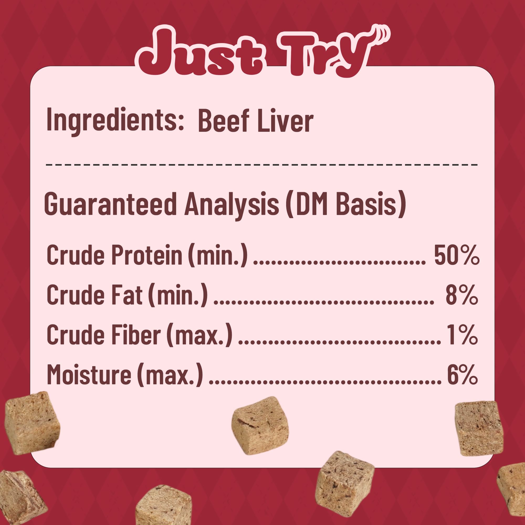 Just Try Cat and Dog Snacks for indoors and outdoors use.