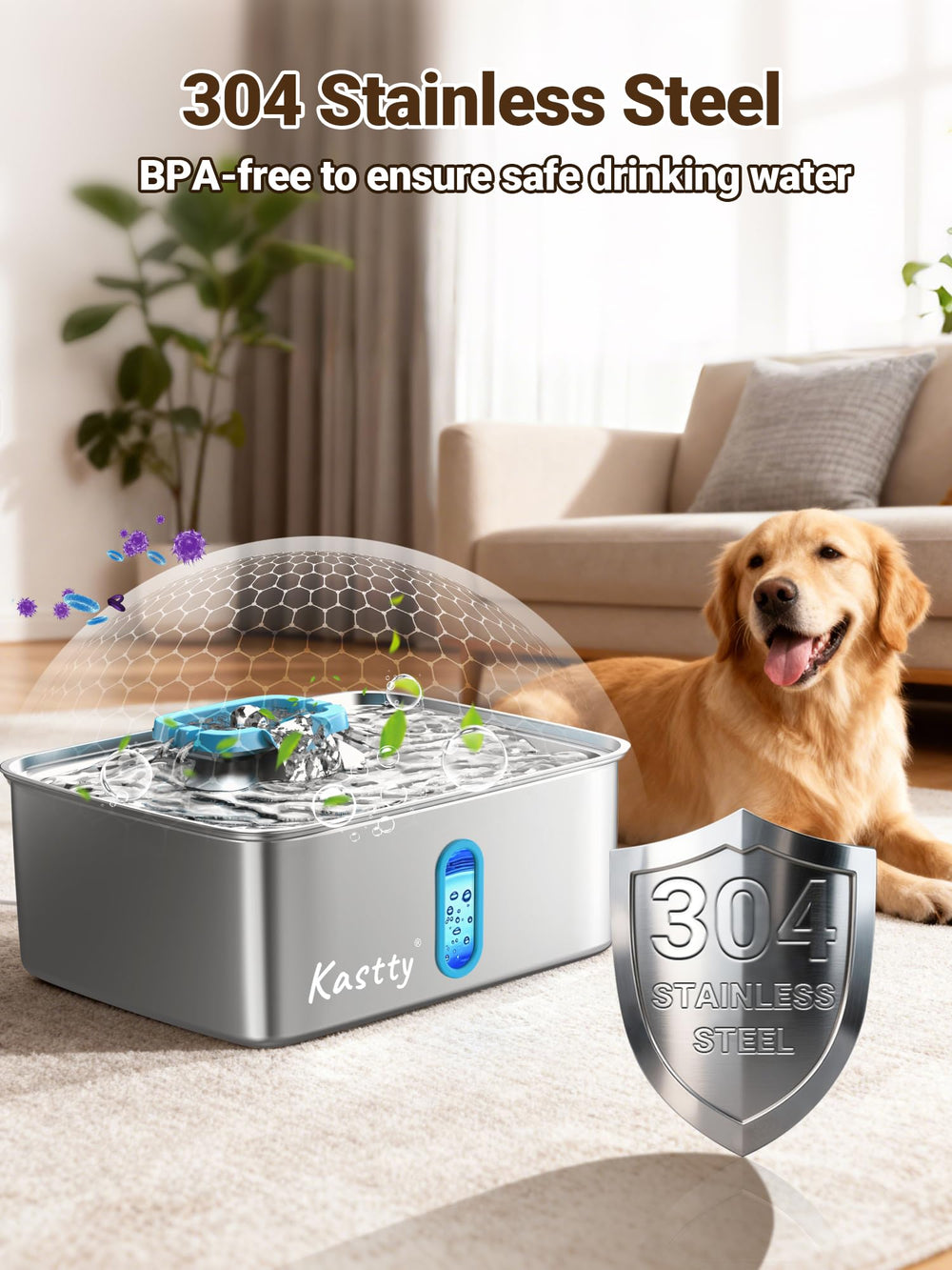 Kastty five-layer filtration system keeps water clean and fresh.