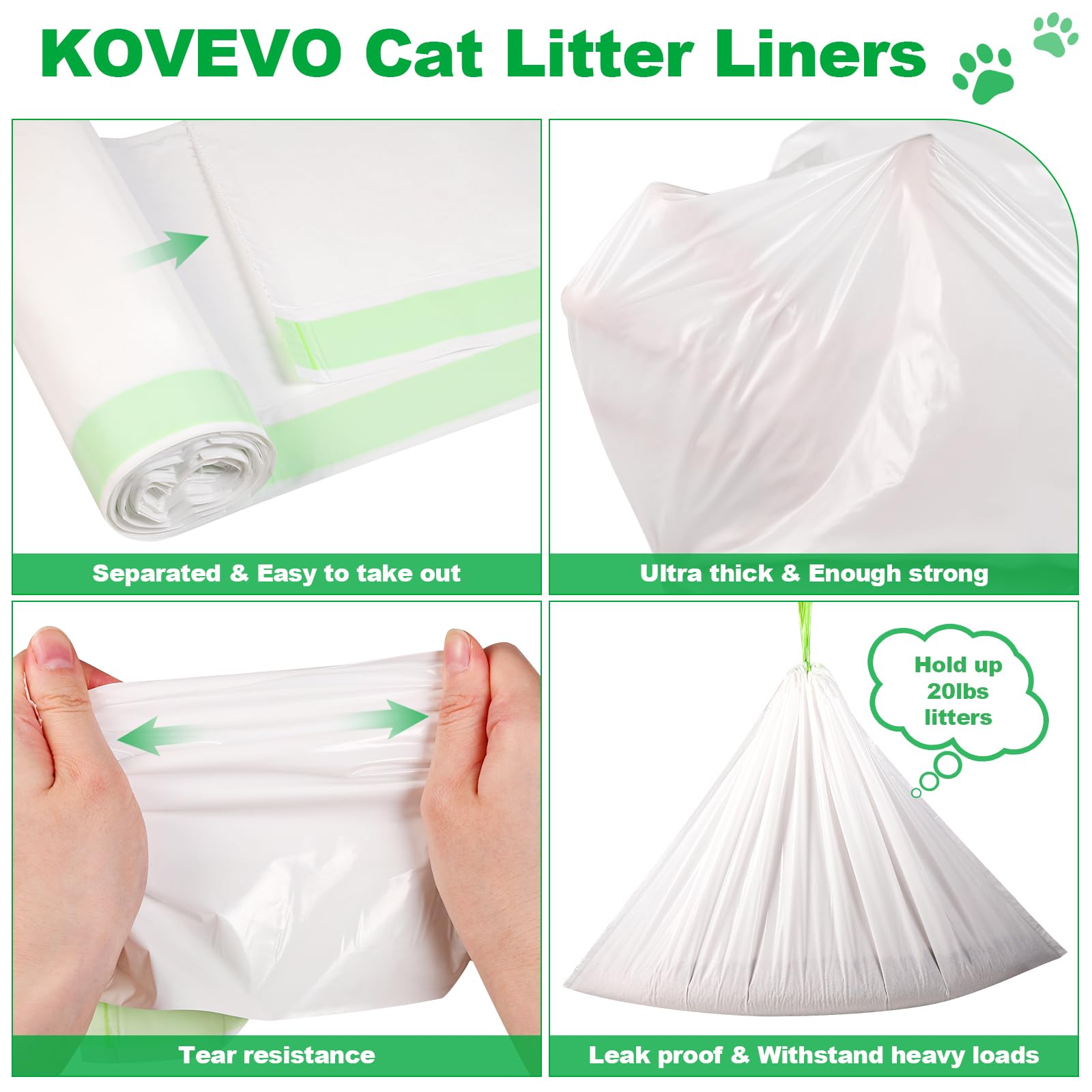 Kovevo easy-pull-and-tie design speeds cleanup after use.