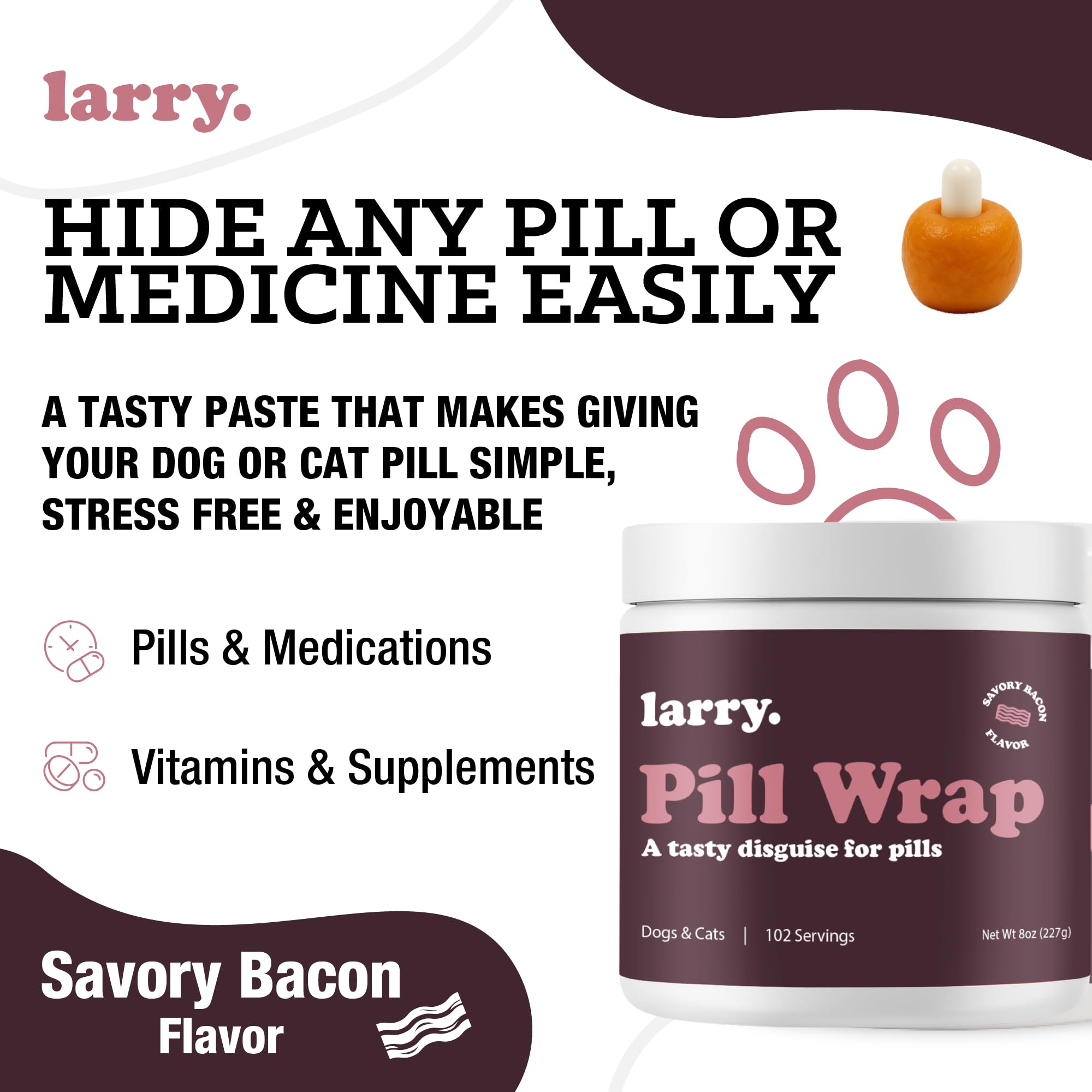 Larry Bacon Pill Wrap dog-eating-pill closeup highlights savory bacon flavor that pets enjoy during meds.