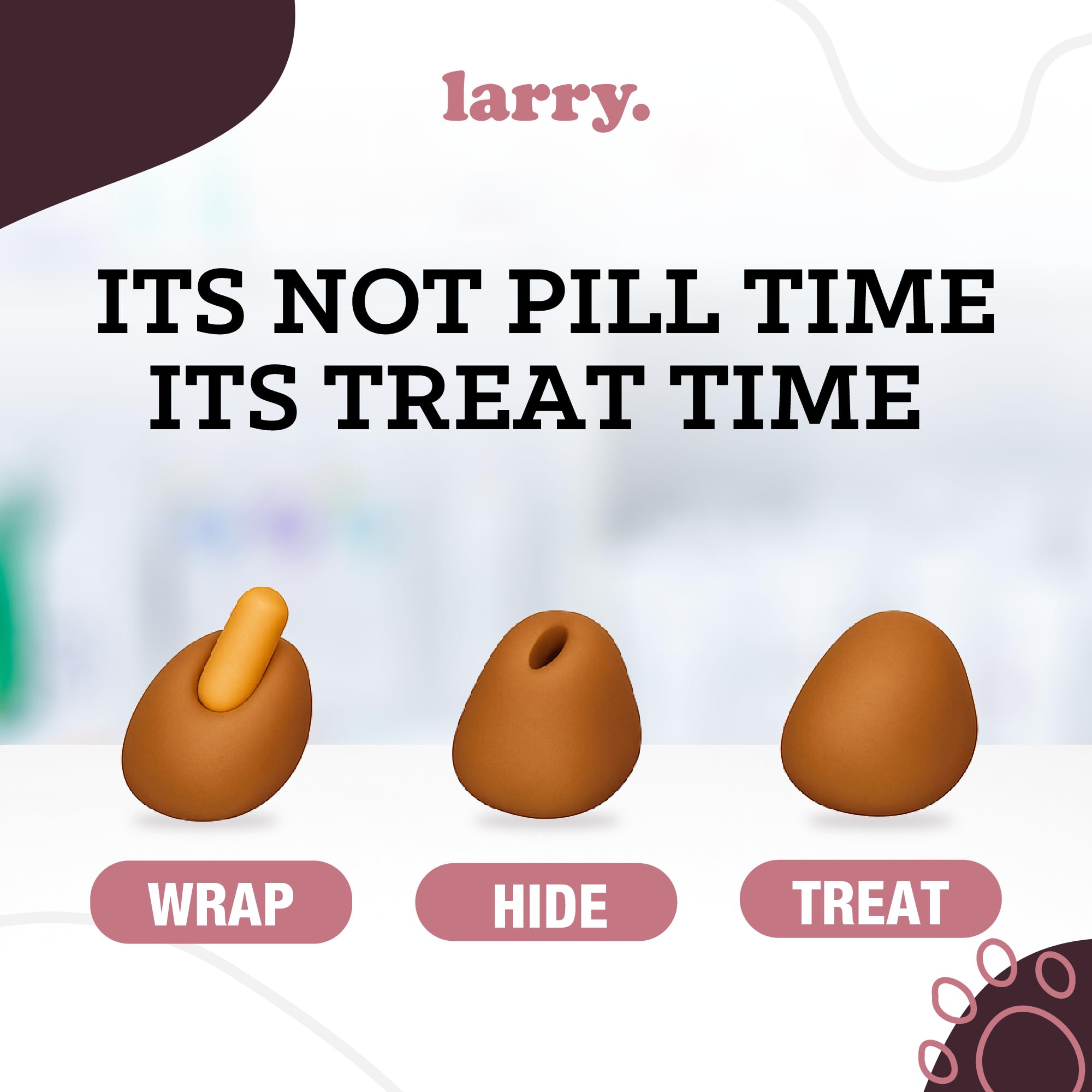 Larry Bacon Pill Wrap moldable texture closeup demonstrates seamless pill coverage for tablets and capsules.