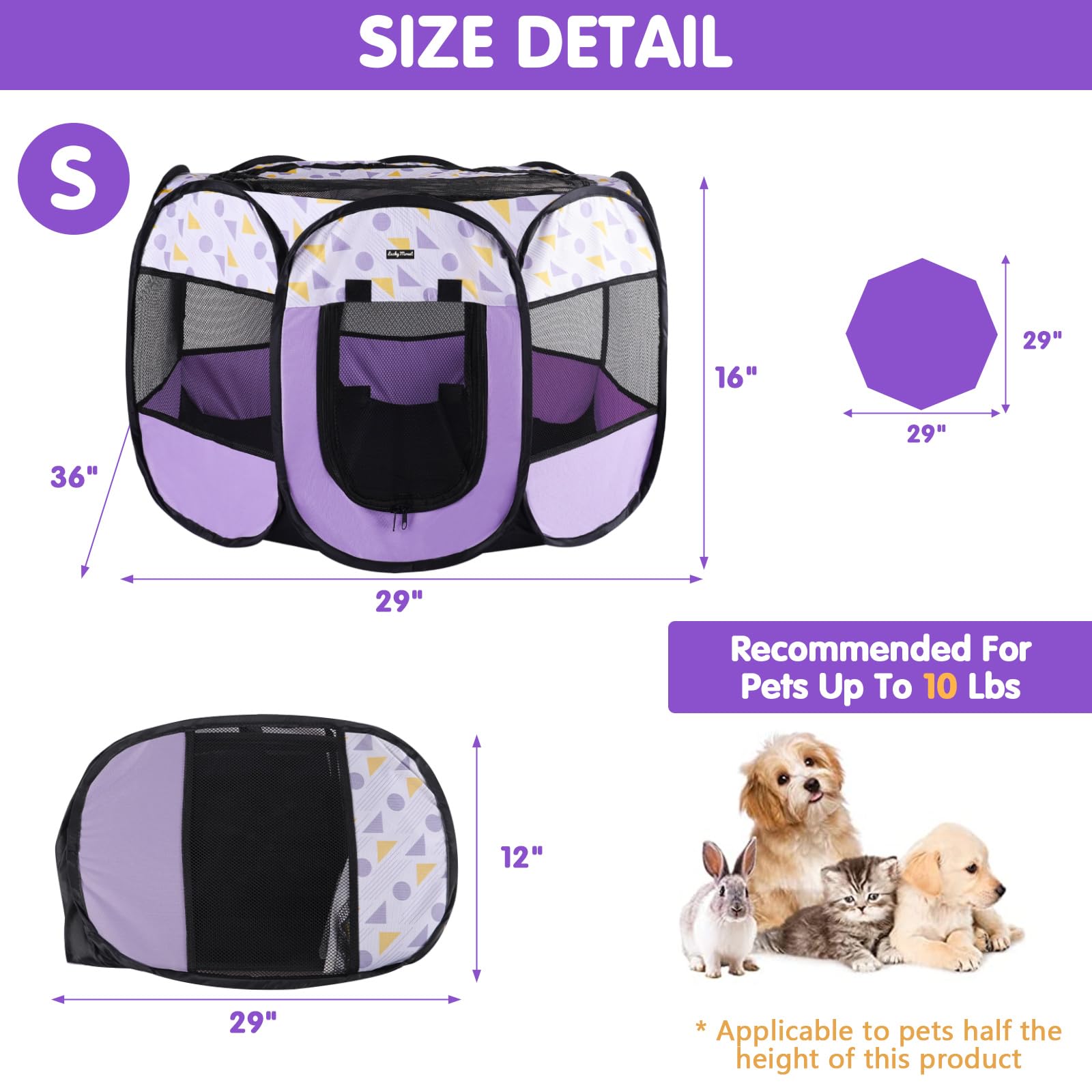 Lucky Monet eight-panel design creates spacious interior for play and rest.