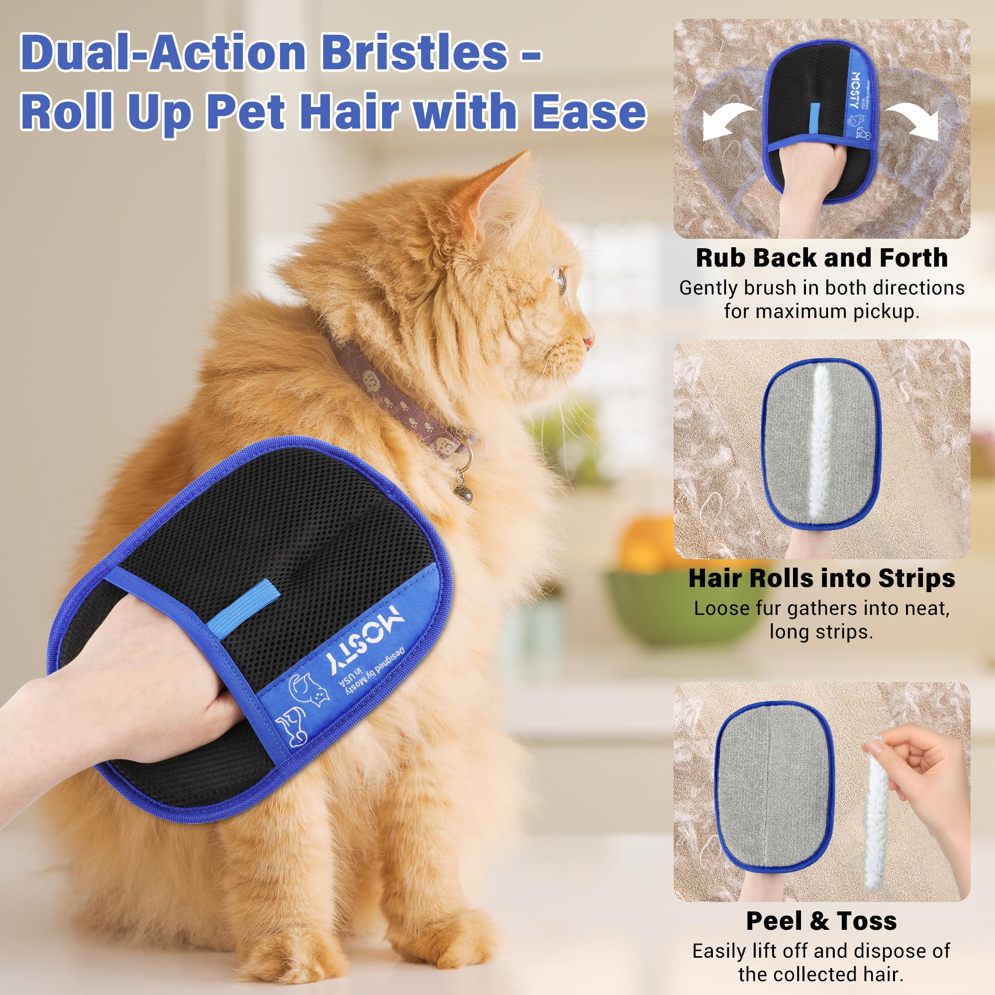 Mosty soft silicone bristles provide gentle grooming with less pet stress.