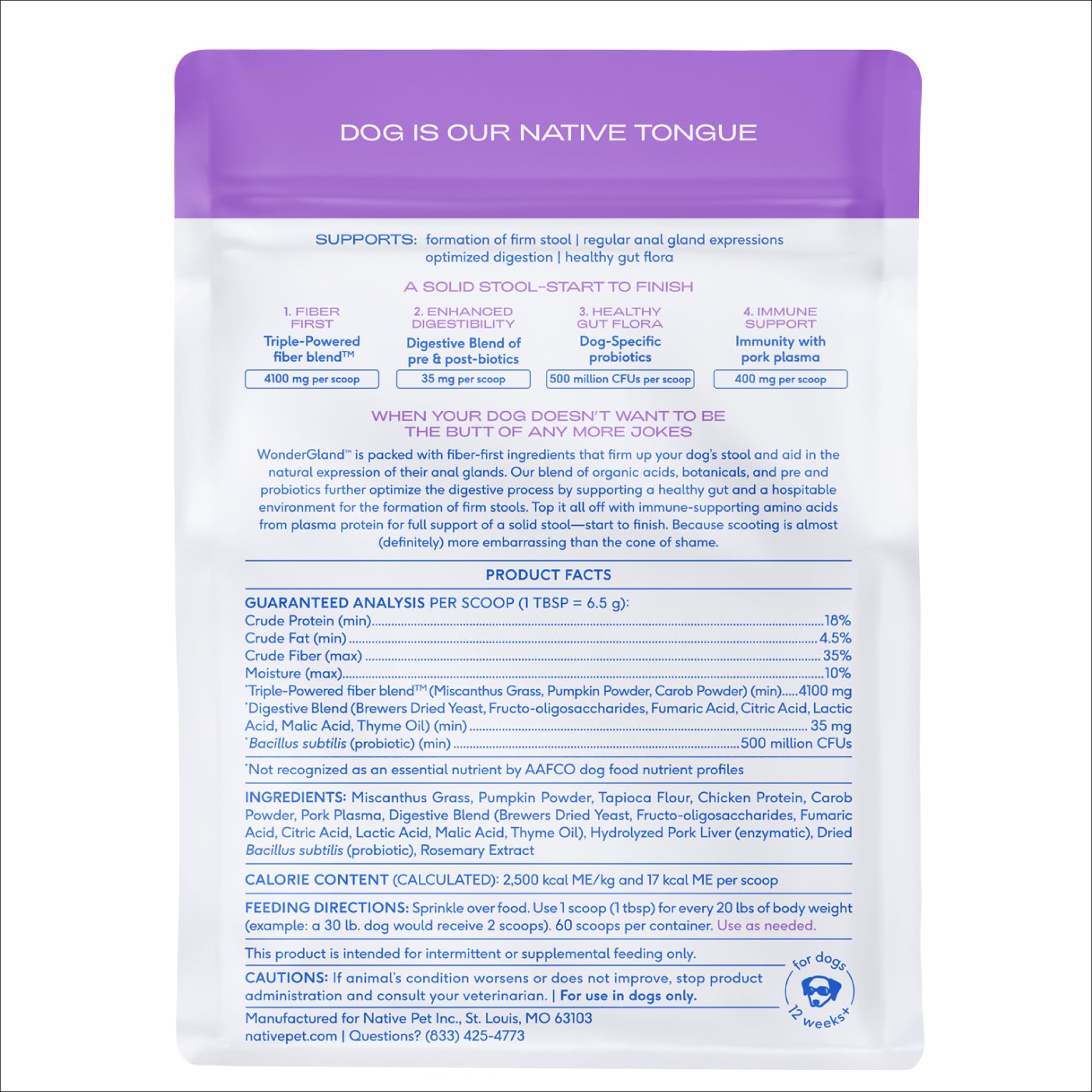 Native Pet WonderGland with probiotics and fiber promoting general gut comfort.
