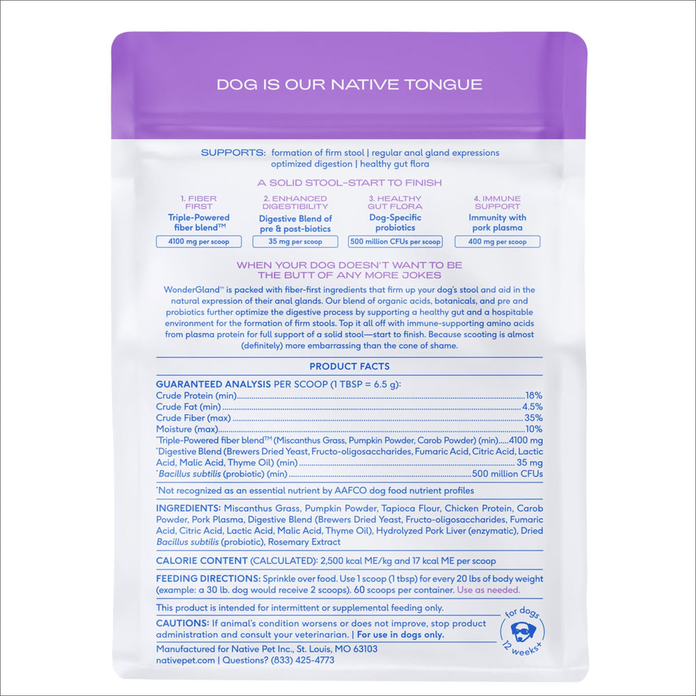 Native Pet WonderGland with probiotics and fiber promoting general gut comfort.