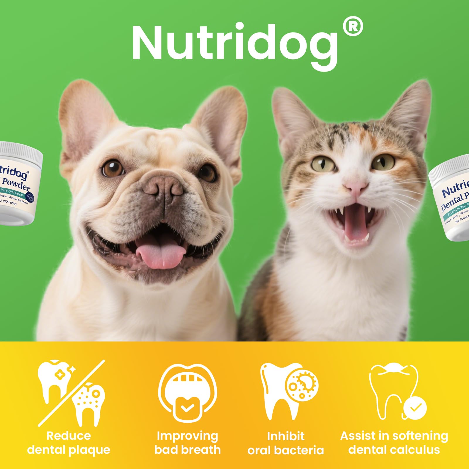 Nutridog sodium hexametaphosphate micro-crystal tech—stain prevention for brighter teeth.
