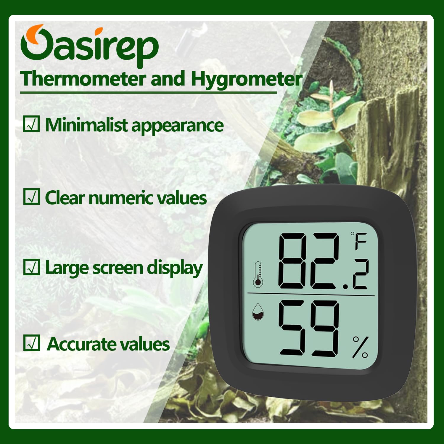 Oasirep digital LCD screen with Fahrenheit/Celsius toggle for easy readings.