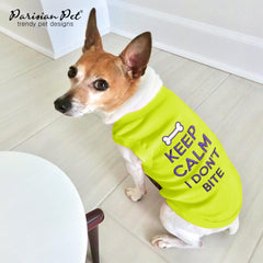 Parisian Pet embroidered Keep Calm I Dont Bite text for friendly dogs.