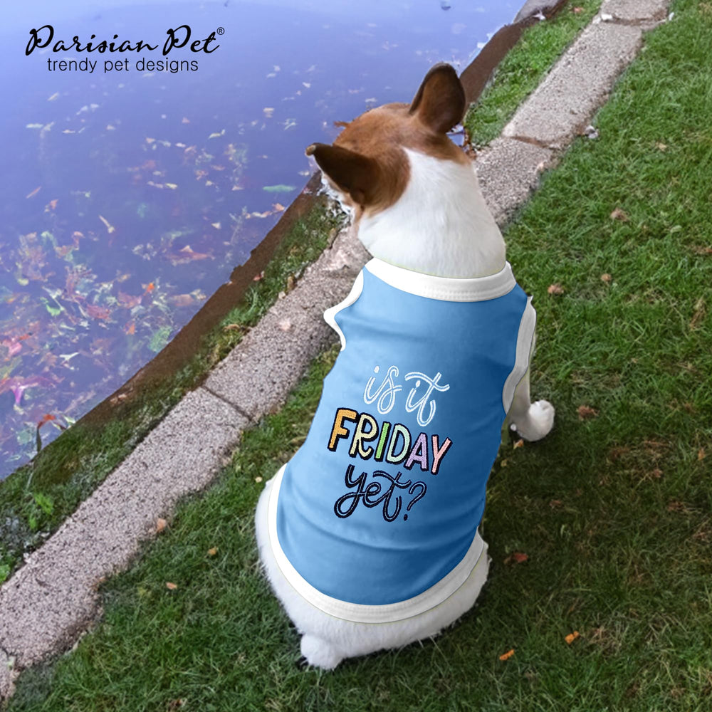 Parisian Pet sleeveless dog tshirt embroidery close-up Is It Friday Yet