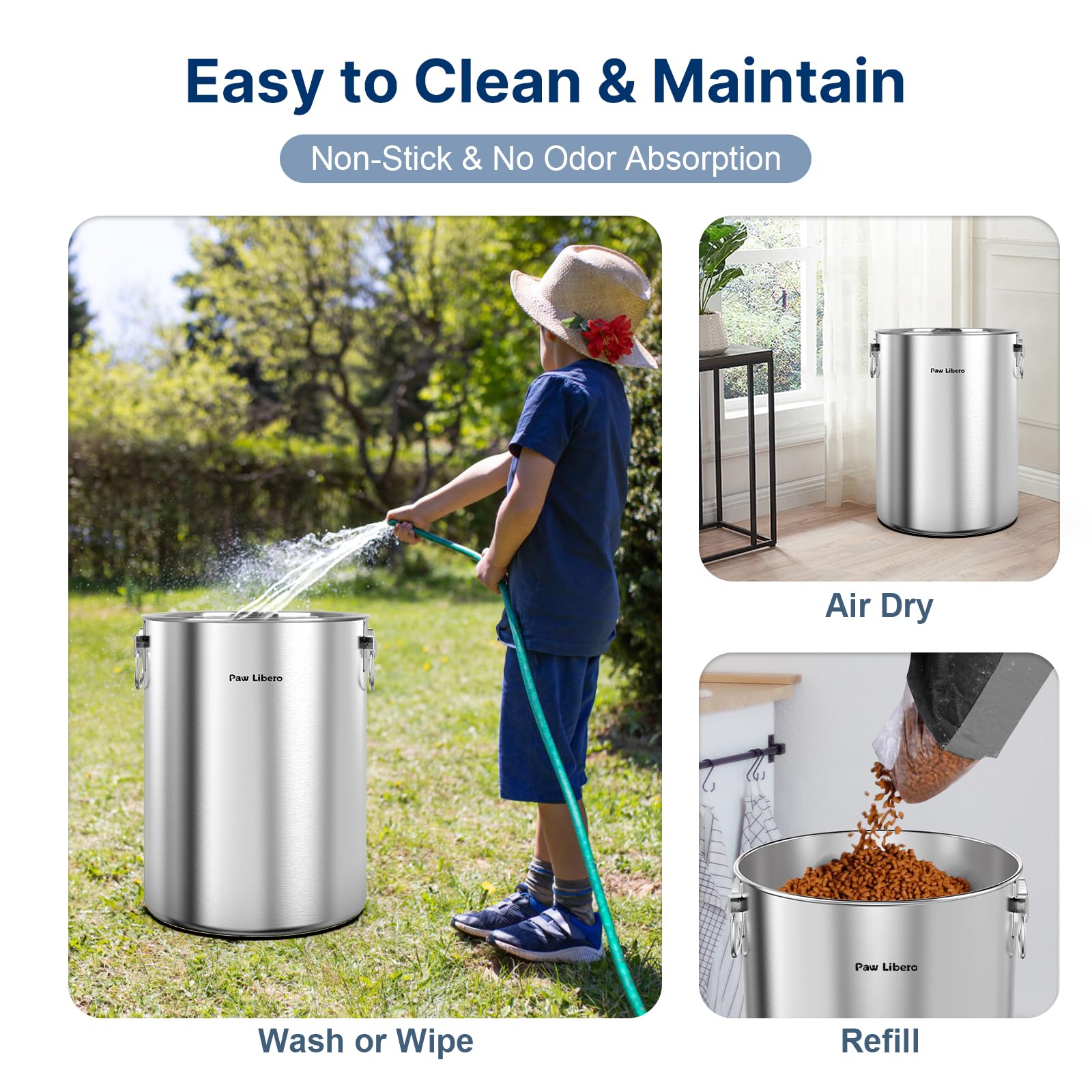 Paw Libero easy-clean stainless steel body resists stains and odors.