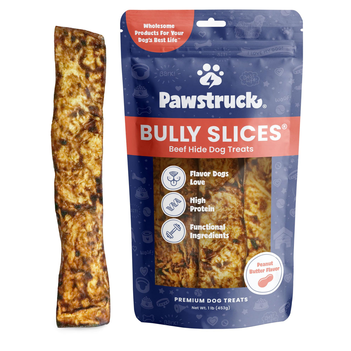 Pawstruck Bully Slices packaging shows a 1 lb bag ready for storage and freshness.