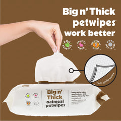 Lightly scented vanilla oatmeal Petkin wipes ideal for between-bath touchups.