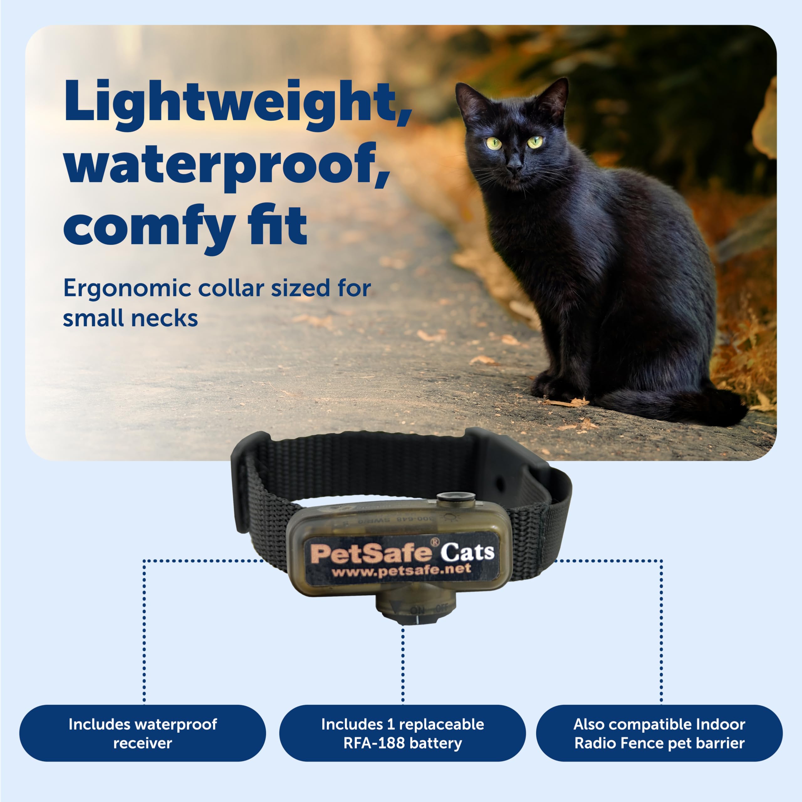PetSafe adjustable neck collar fits cats 6 to 11.5 inches for comfort.