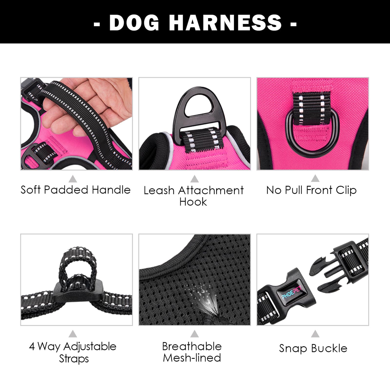 PHOEPET three-buckles harness shows quick, secure on/off without pulling over the head.