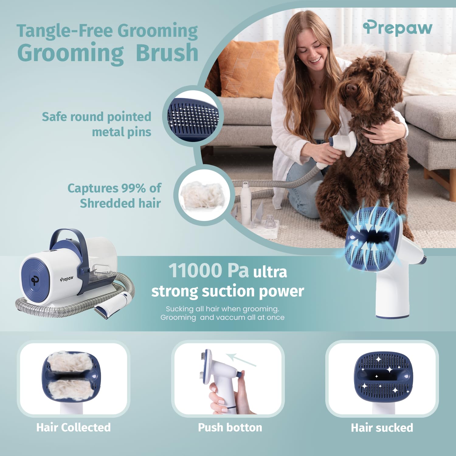 Prepaw 11000Pa suction captures hair and dander for cleaner living spaces