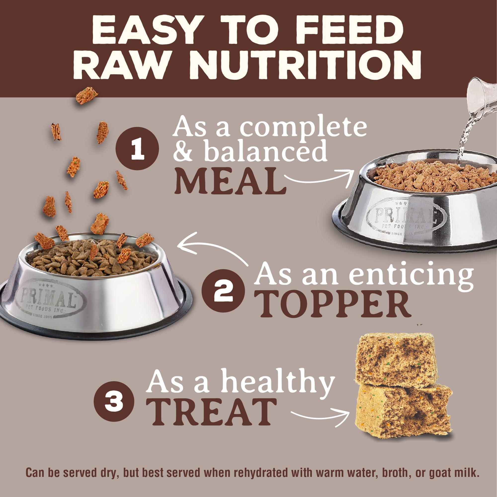 Primal Venison Nuggets served as topper over moistened kibble.