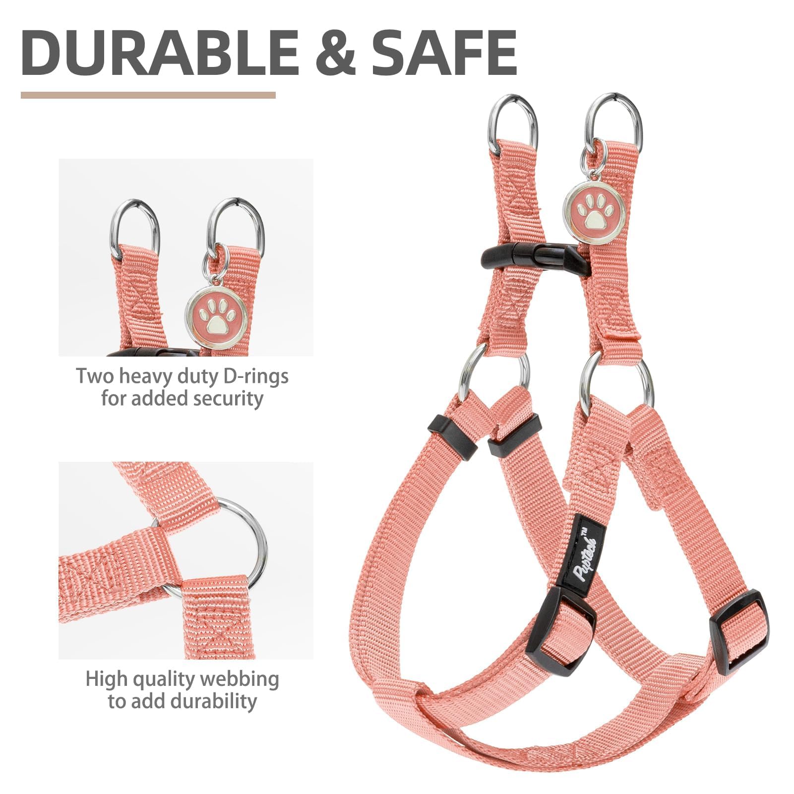 PUPTECK No Pull Harness step-in design for quick on off.