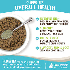 Kelp powder sprinkled into dog and cat meals with Raw Paws branding