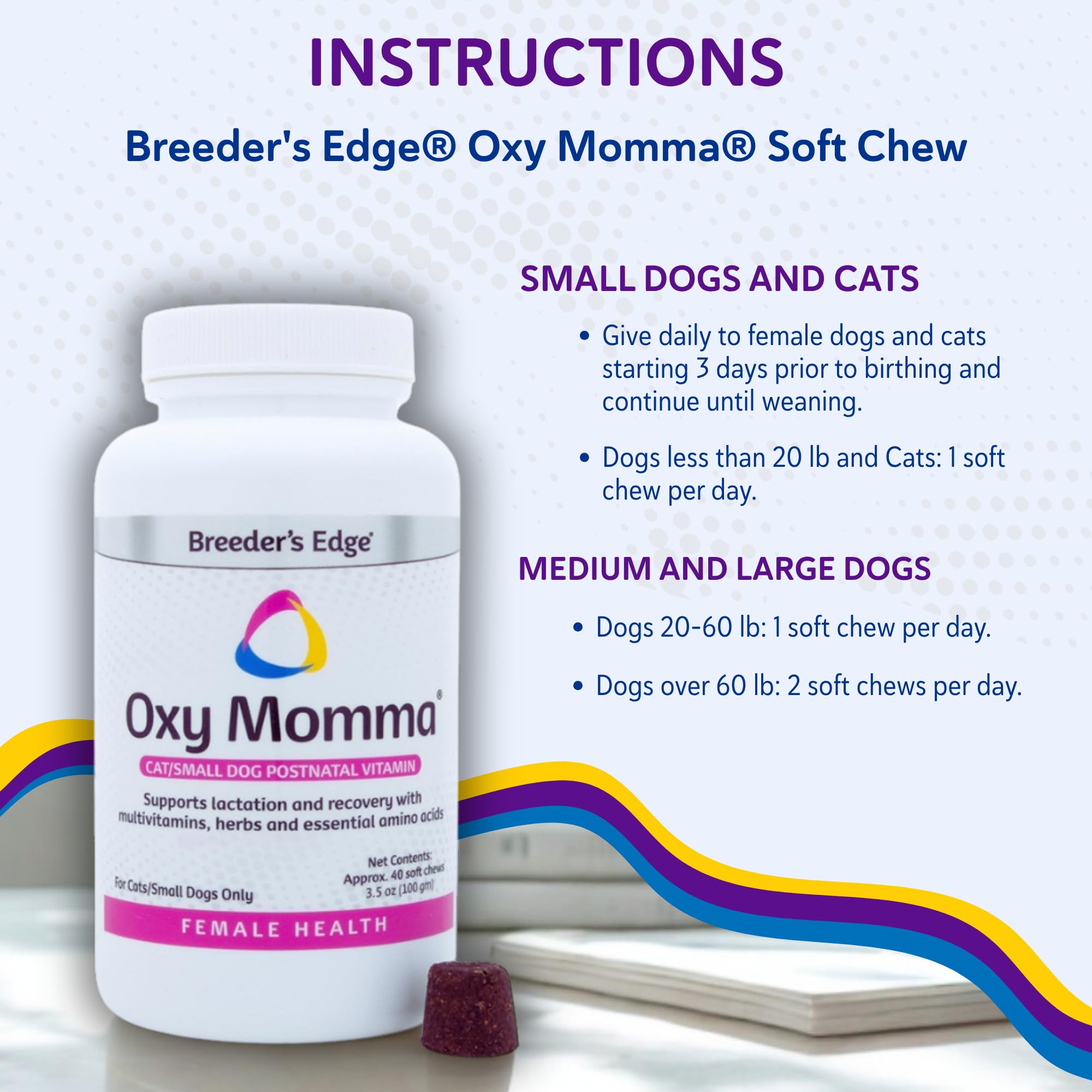 Revival Animal Health Breeder's Edge Oxy Momma soft chews lactation support on mom