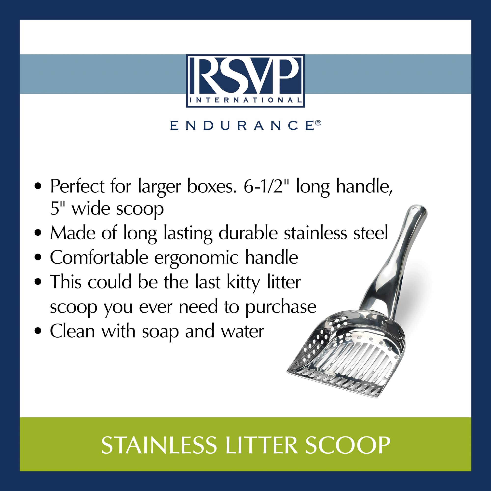RSVP Endurance kitty scoop length 11.25 inches fits standard litter boxes.