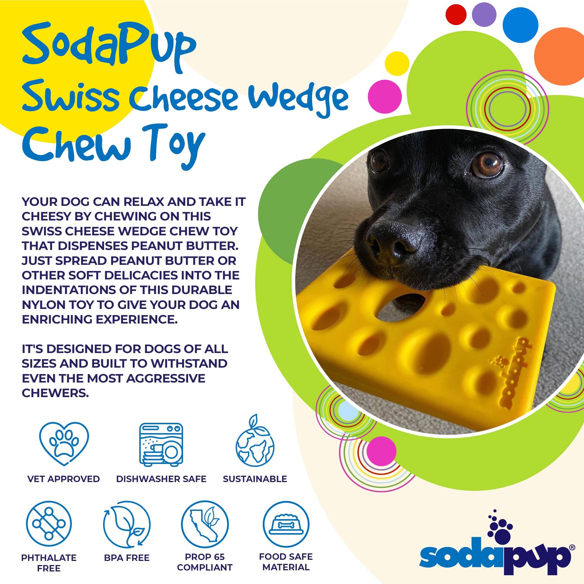 SodaPup Swiss Cheese Wedge durable nylon construction for aggressive chewers.
