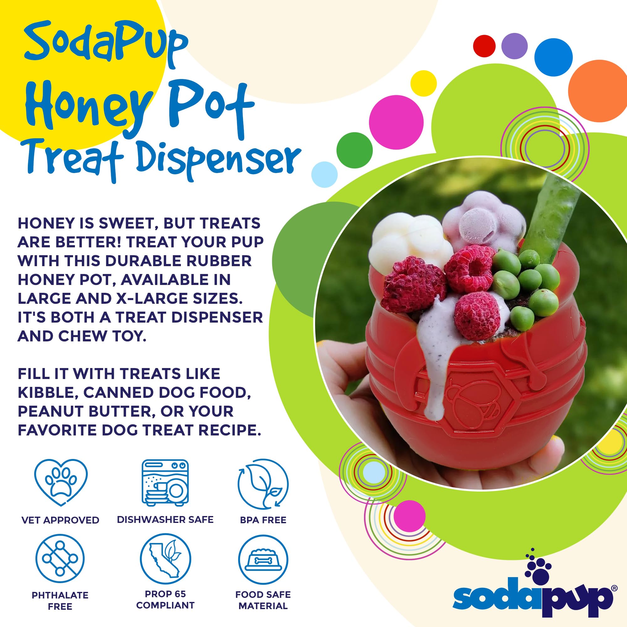 SodaPup Honey Pot durable rubber highlights long-lasting play indoors or outdoors.