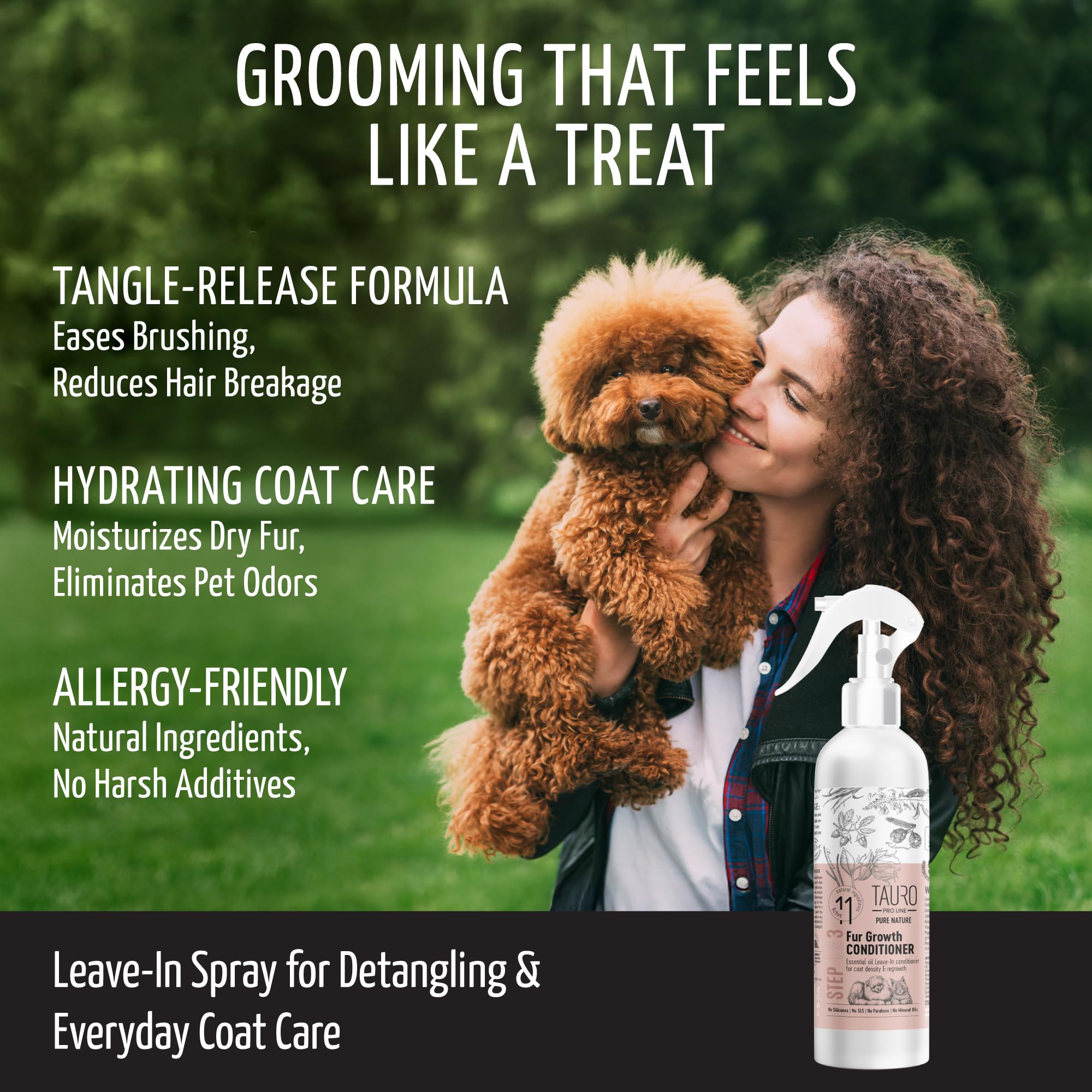 Tauro Pro Line leave-in conditioner application smooths knots