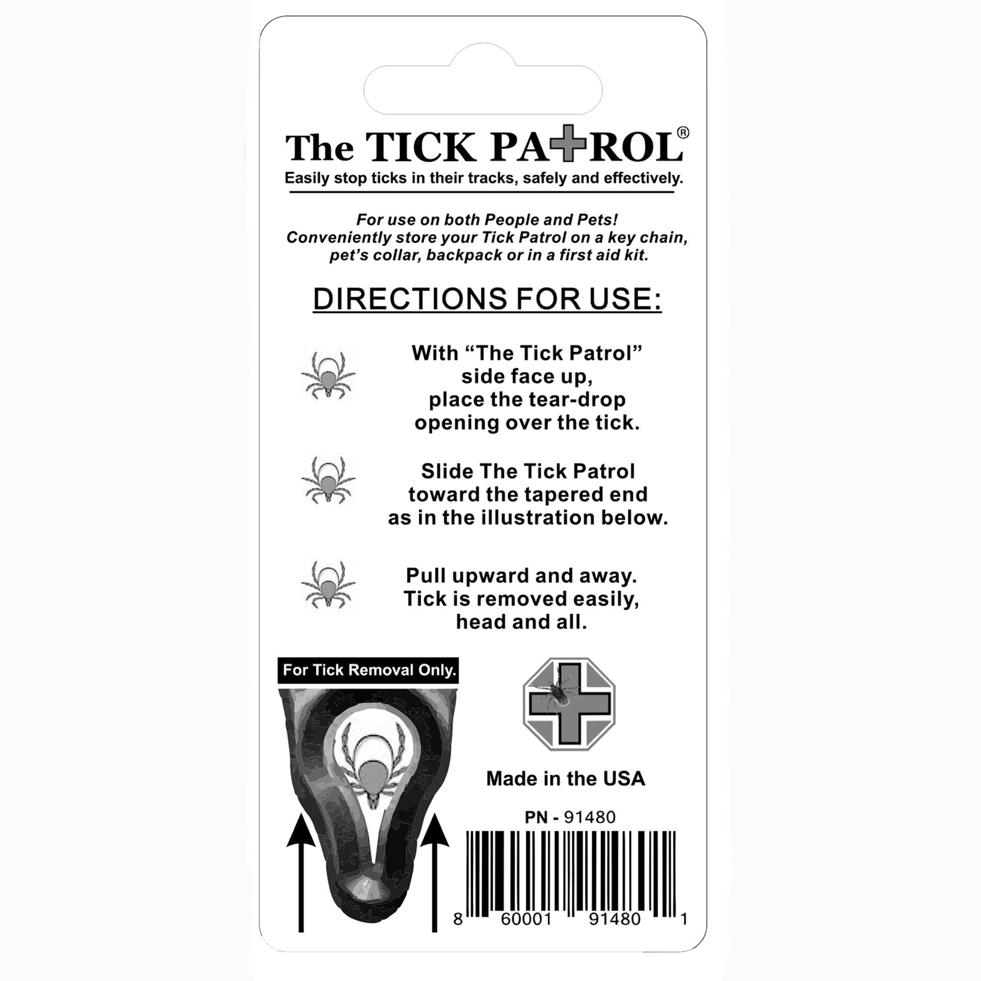 The Tick Patrol lightweight, durable tick remover for easy carrying and protection.