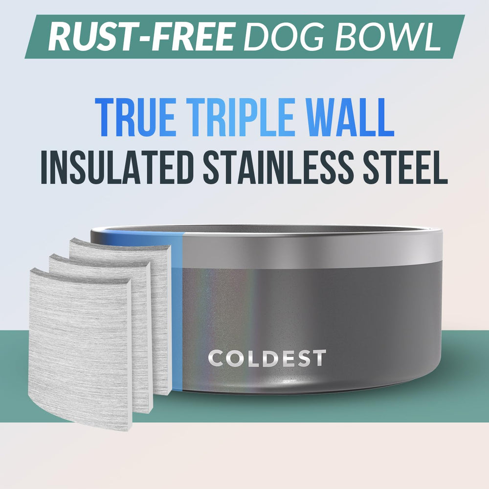 The Coldest Water bowl features true triple-wall insulation for durability.