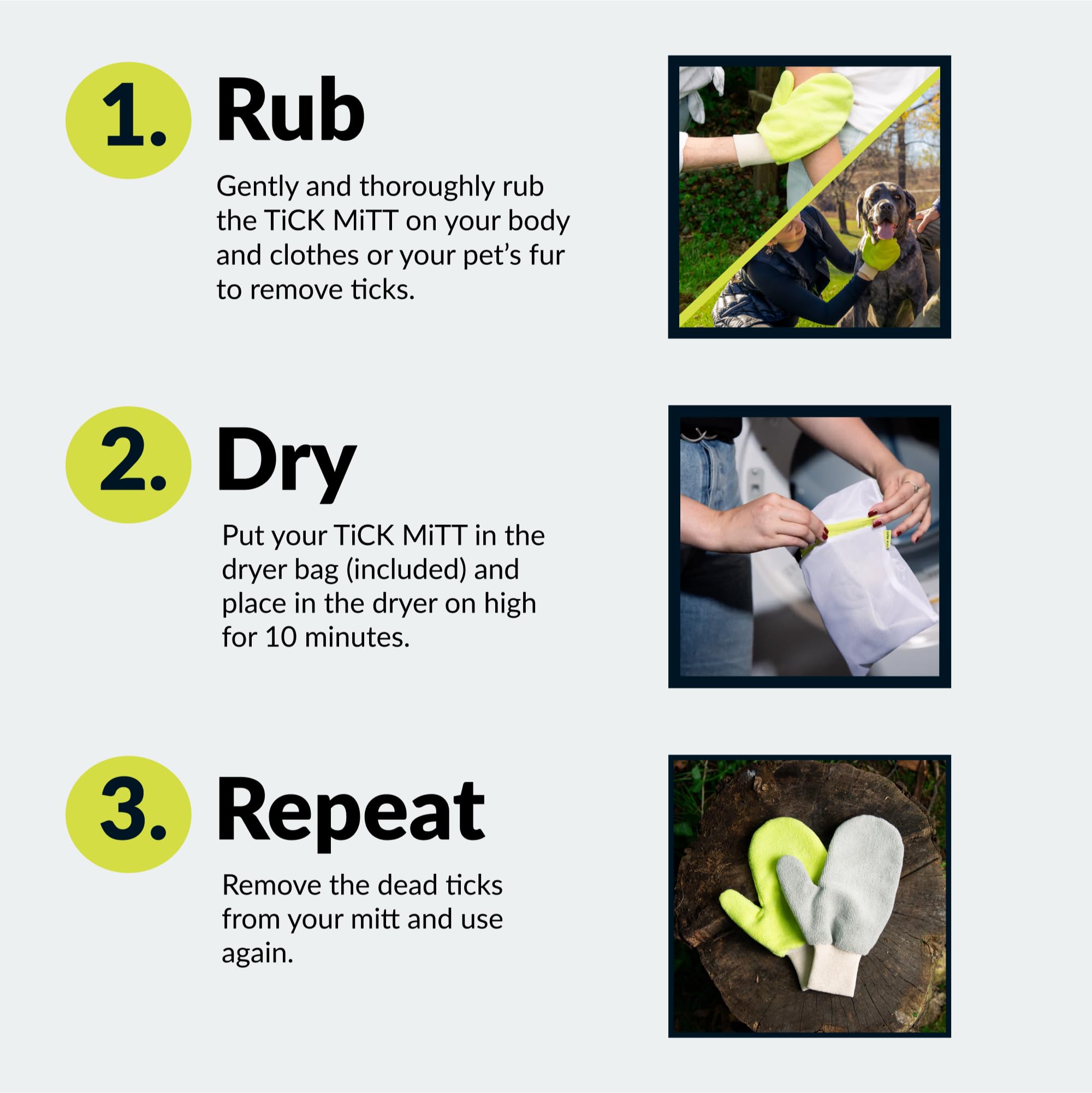 TiCK MiTT easy-to-use glove makes tick removal quick with just a few swipes.